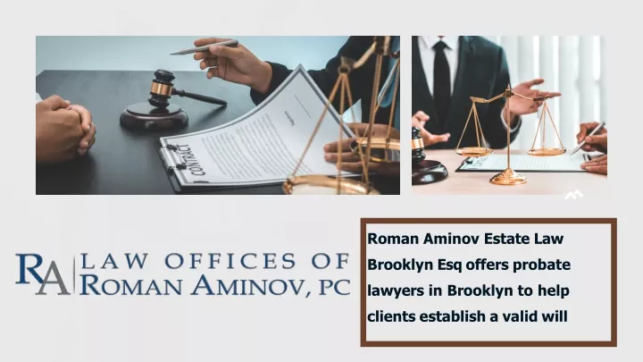 roman aminov estate law brooklyn esq offers