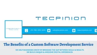 The Benefits of a Custom Software Development Service