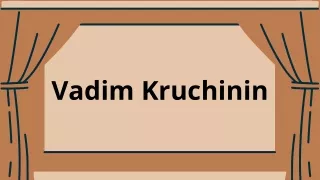 Vadim Kruchinin