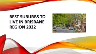 Best Suburbs To Live In Brisbane Region 2022