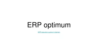Licensed ERP optimum of education system in Bahrain and GCC countries