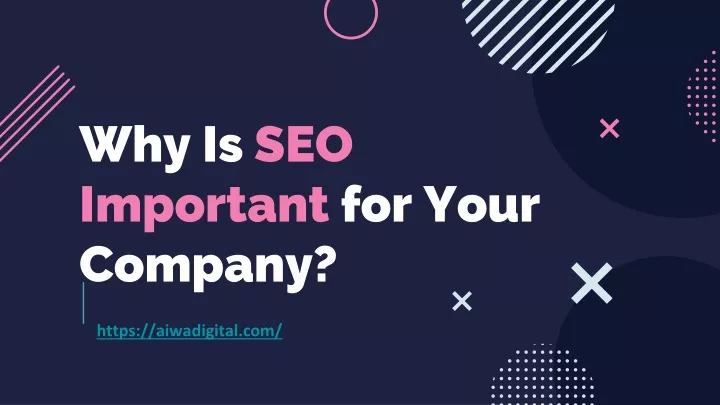 why is seo important for your company