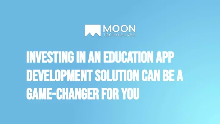 investing in an education app investing