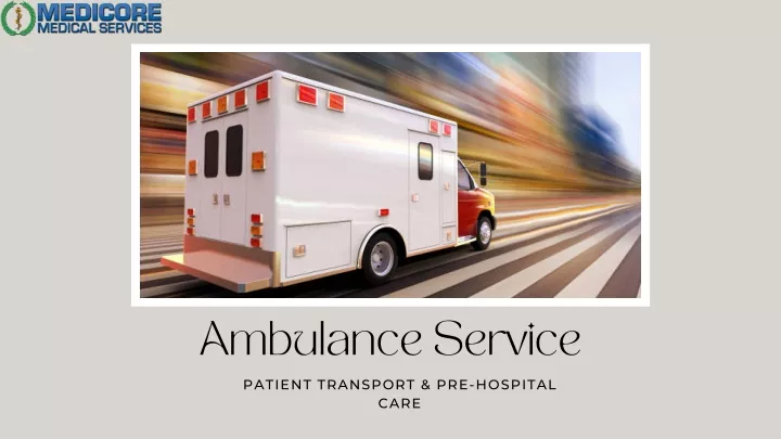 ambulance service care