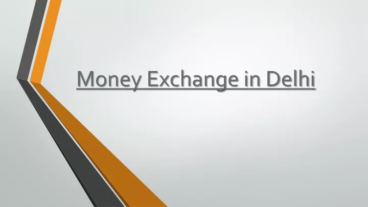 money exchange in delhi