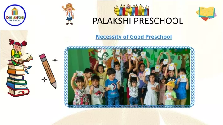 palakshi preschool