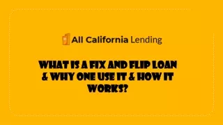 what is a fix and flip loan why one use it how it works