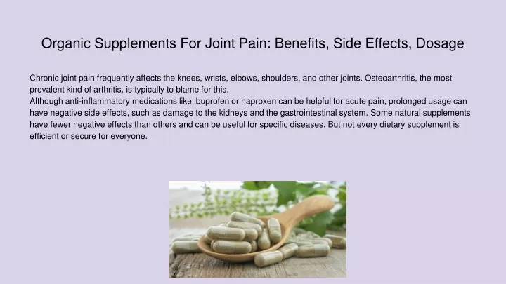 organic supplements for joint pain benefits side