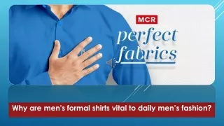 Why are men's formal shirts vital to daily men’s fashion
