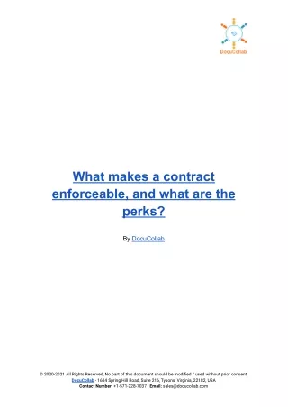 What makes a contract enforceable, and what are the perks