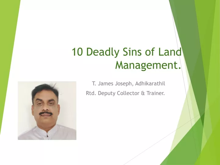 10 deadly sins of land management