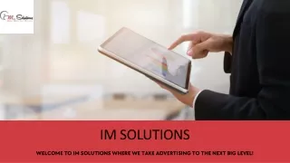 IM Solutions Provide Best Services