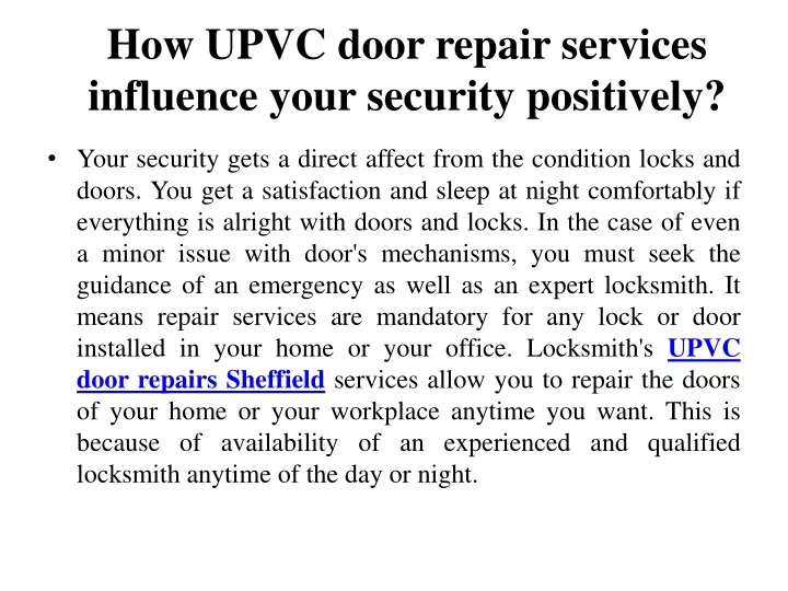 how upvc door repair services influence your security positively