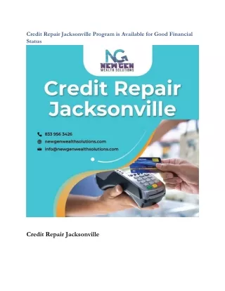 Credit Repair Jacksonville Program is Available for Good Financial Status