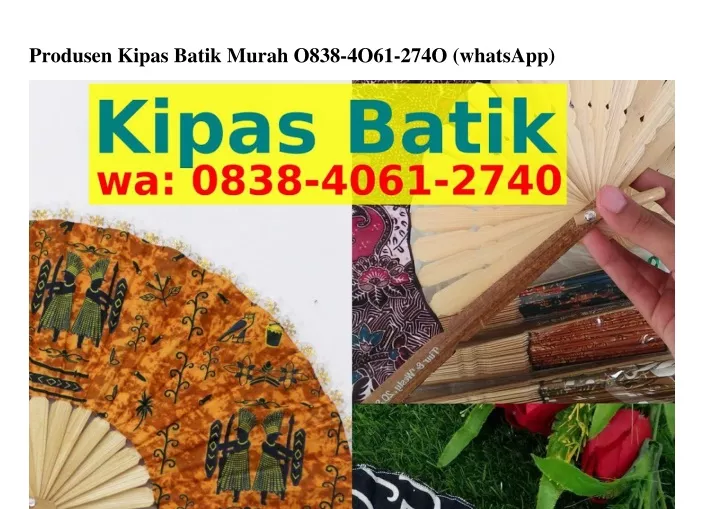 produsen kipas batik murah o838 4o61 274o whatsapp