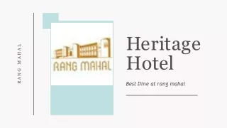 Best dine at rang mahal