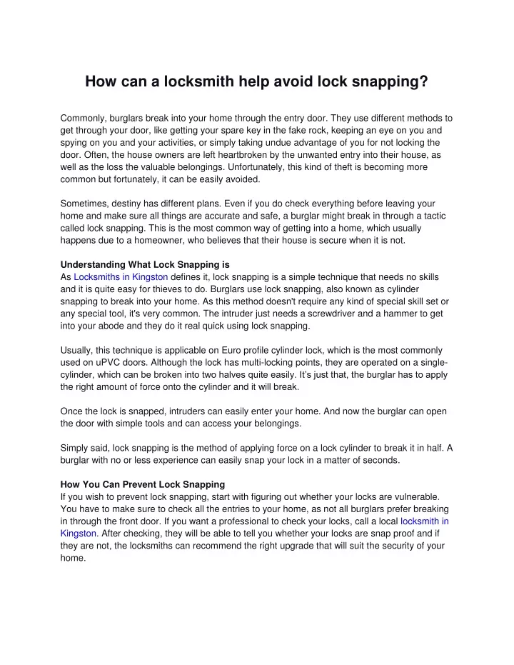 how can a locksmith help avoid lock snapping