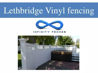 Lethbridge Vinyl fencing