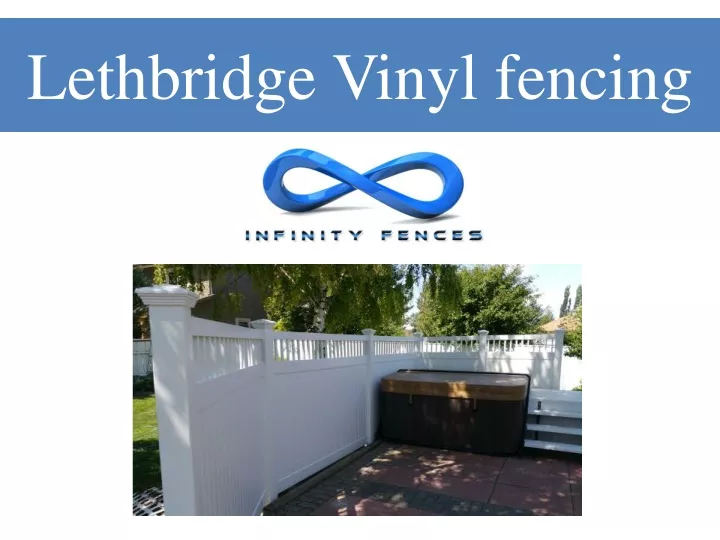 lethbridge vinyl fencing