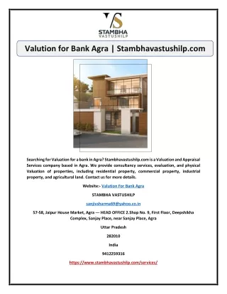 Valution for Bank Agra | Stambhavastushilp.com