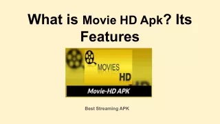Movie HD Apk and Its Features