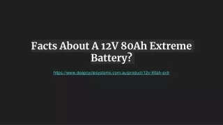12V 80Ah extreme battery