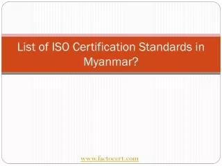 List of ISO Certification Standards in Myanmar
