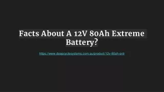 12V 80Ah extreme battery