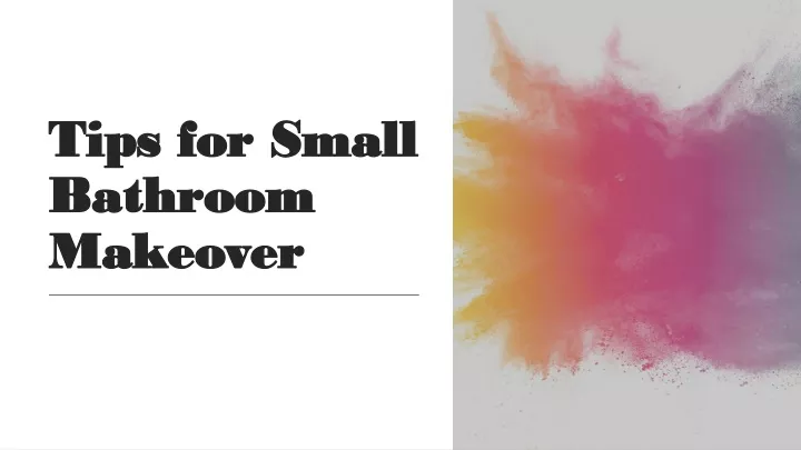 tips for small bathroom makeover