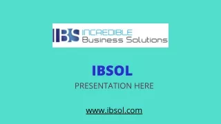 ibsol presentation here
