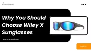 5 Benefits of Using Wiley X Sunglasses - Lensntrends