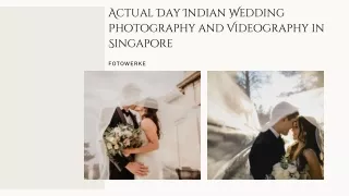 Actual Day Indian Wedding Photography and Videography in Singapore