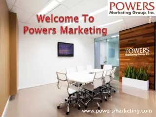 Welcome To Powers Marketing