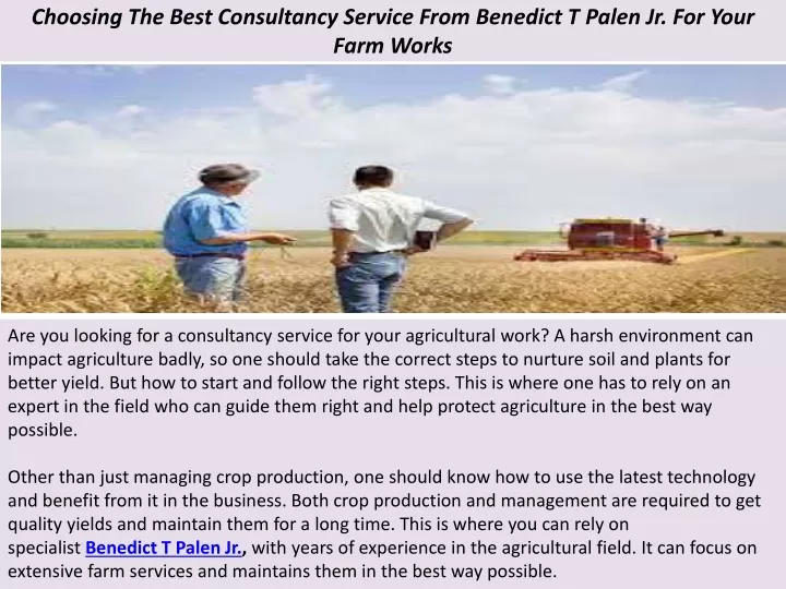 choosing the best consultancy service from benedict t palen jr for your farm works