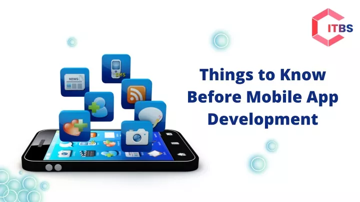 things to know before mobile app development