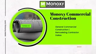 monoxy commercial construction