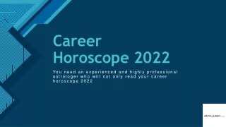 Career Horoscope 2022