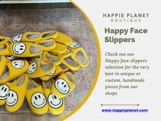 Buy Happy Face Slippers from Happie Planet