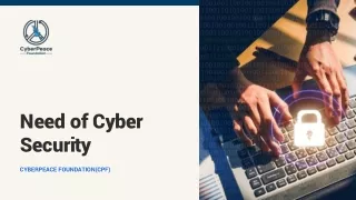 CyberPeace Foundation(CPF) _ Need of Cyber Security