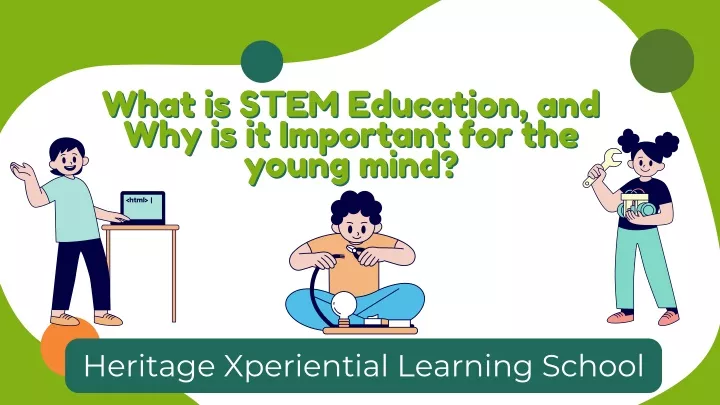 what is stem education and what is stem education