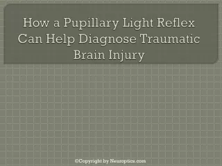 how a pupillary light reflex can help diagnose traumatic brain injury