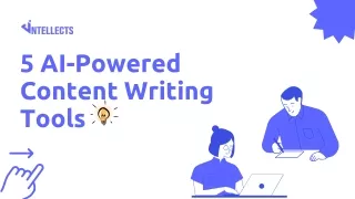 5 AI Powered Content Writing Tools