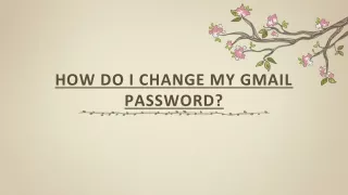 HOW DO I CHANGE MY GMAIL PASSWORD?