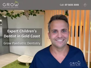 Expert Children's Dentist in Gold Coast