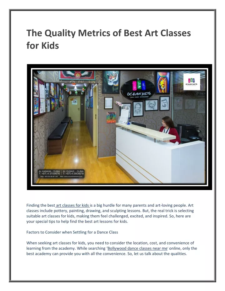 the quality metrics of best art classes for kids
