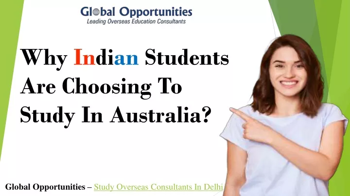 why indian students are choosing to study