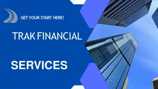 Some information about trak financial services!