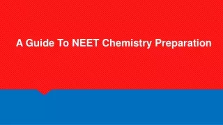a guide to neet chemistry preparation