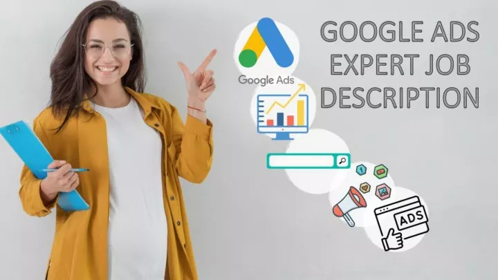 google ads expert job description