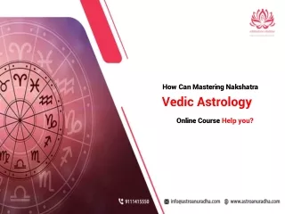 How Can Mastering Nakshatra Vedic Astrology Online Course Help you